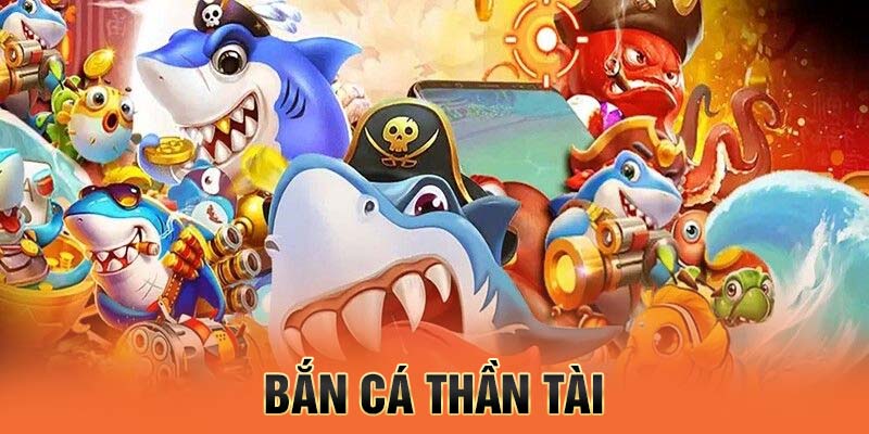 bắn cá thần tại 13win