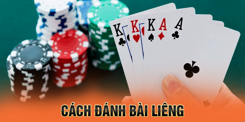 cách đánh bài liêng