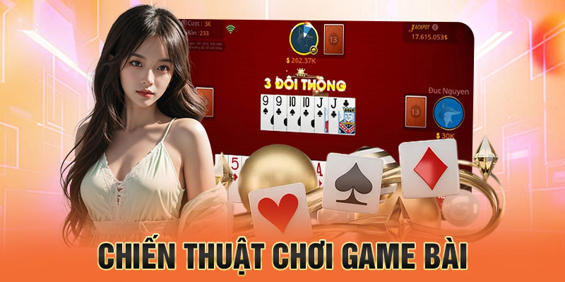 chiến thuật chơi game bài