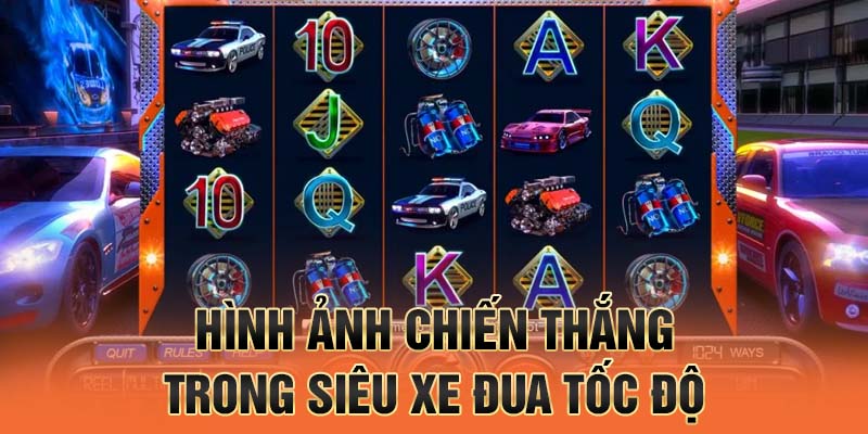 Hình ảnh chiến thắng trong Siêu Xe Đua Tốc Độ