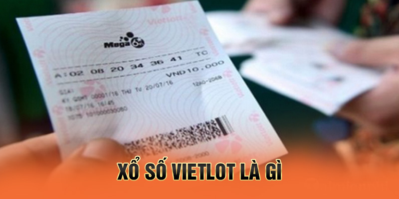 xổ số vietlott là gì